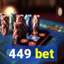 449 bet